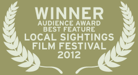 Northwest Film Forum Local Sightings Film Festival Audience Award - Best Feature
